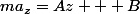 ma_z=Az + B
