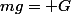 mg= G\;\dfrac{m\cdot M_T}{(R_T+h)^2} 