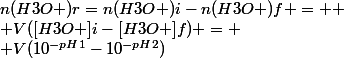 n(H3O+)r=n(H3O+)i-n(H3O+)f = 
 \\ V([H3O+]i-[H3O+]f) =
 \\ V(10^{-pH1}-10^{-pH2})
