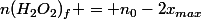 n(H_2O_2)_f = n_0-2x_{max}