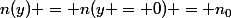 n(y) = n(y = 0) = n_0