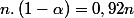n.\left(1-\alpha\right)=0,92n