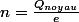 n=\frac{Q_{noyau}}{e}