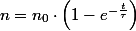 n=n_{0}\cdot\left(1-e^{-\frac{t}{\tau}}\right)