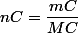 nC=\dfrac{mC}{MC}