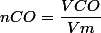nCO=\dfrac{VCO}{Vm}