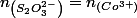 n_{\left(S_{2}O_{3}^{2-}\right)}=n_{\left(Co^{3+}\right)}