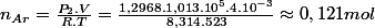 n_{Ar}=\frac{P_{2}.V}{R.T}=\frac{1,2968.1,013.10^{5}.4.10^{-3}}{8,314.523}\approx0,121mol