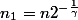 n_1=n2^{-\frac{1}{\gamma}