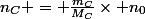 n_C = \frac{m_C}{M_C}\times n_0
