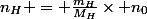 n_H = \frac{m_H}{M_H}\times n_0