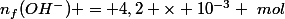 n_f(OH^-) = 4,2 \times 10^{-3} ~mol