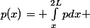 p(x)= \int_{x}^{2L}{pdx} 