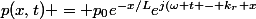 p(x,t) = p_0e^{-x/L}e^{j(\omega t - k_r x}