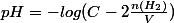 pH=-log(C-2\frac{n(H_2)}{V})