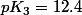 pK_{3}=12.4