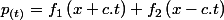 p_{(t)}=f_{1}\left(x+c.t\right)+f_{2}\left(x-c.t\right)