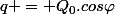 q = Q_{0}.cos\varphi
