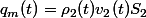 q_{m}(t)=\rho_{2}(t)v_{2}(t)S_{2}