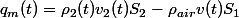 q_{m}(t)=\rho_{2}(t)v_{2}(t)S_{2}-\rho_{air}v(t)S_{1}