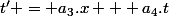 t' = a_3.x + a_4.t