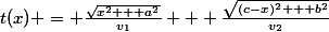 t(x) = \frac{\sqrt{x^2 + a^2}}{v_1} + \frac{\sqrt{(c-x)^2 + b^2}}{v_2}