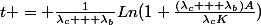 t = \frac{1}{\lambda_c + \lambda_b}Ln(1+\frac{(\lambda_c + \lambda_b)A}{\lambda_cK})