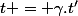 t = \gamma.t'