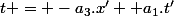 t = -a_3.x' +a_1.t'