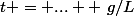 t = ...  ~g/L