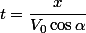 t=\dfrac{x}{V_{0}\cos\alpha}