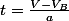 t=\frac{V-V_B}{a}