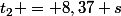 t_2 = 8,37 s