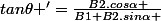 tan\theta '=\frac{B2.cos\alpha }{B1+B2.sin\alpha }