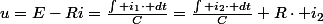 u=E-Ri=\frac{\int i_{1}\cdot dt}{C}=\frac{\int i_{2}\cdot dt}{C}+R\cdot i_{2}