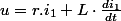u=r.i_{1}+L\cdot\frac{di_{1}}{dt}