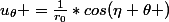 u_\theta =\frac{1}{r_0}*cos(\eta \theta )