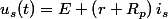 u_{s}(t)=E+\left(r+R_{p}\right)i_{s}