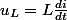 u_L=L\frac{di}{dt}