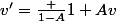 v'=\frac {1-A}{1+A}v