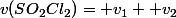 v(SO_2Cl_2)= v_1 +v_2
