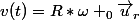 v(t)=R*\omega _{0}\vec{u}_{r}