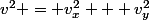 v^2 = v^2_x + v^2_y