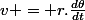 v = r.\frac{d\theta}{dt}