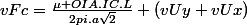 vFc=\frac{\mu OIA.IC.L}{2pi.a\sqrt{2}} (vUy+vUx)