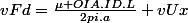 vFd=\frac{\mu OIA.ID.L}{2pi.a} vUx
