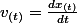 v_{(t)}=\frac{dx_{(t)}}{dt}