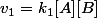 v_{1}=k_{1}[A][B]