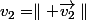 v_{2}=\parallel \vec{v_{2}}\parallel