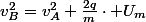 v_{B}^{2}=v_{A}^{2}+\frac{2q}{m}\cdot U_{m}